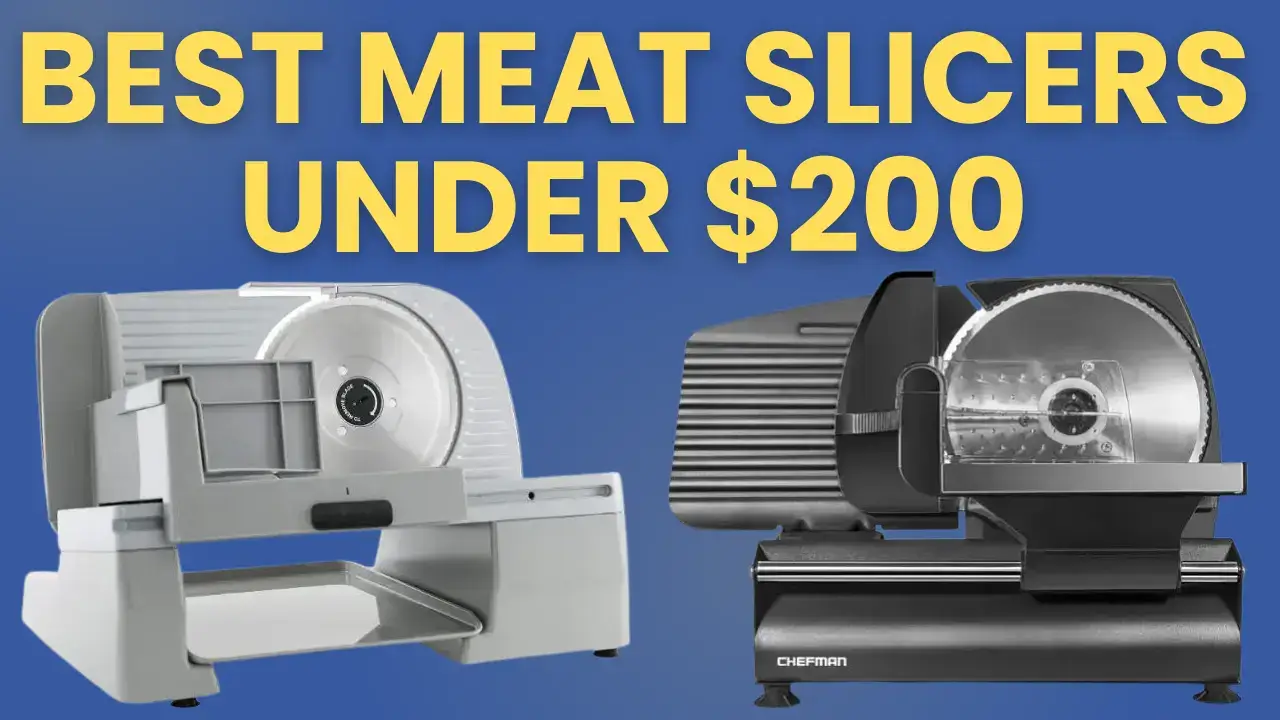 Best Meat Slicers under $200